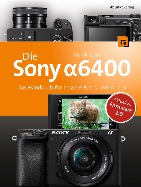 Die Sony Alpha 6400 - Frank Exner