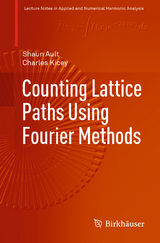 Counting Lattice Paths Using Fourier Methods - Shaun Ault, Charles Kicey