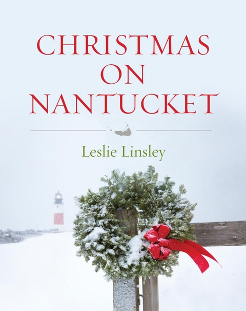 Christmas on Nantucket -  Leslie Linsley