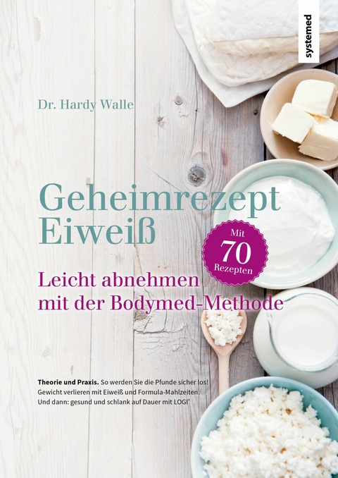 Geheimrezept Eiweiß - Hardy Walle