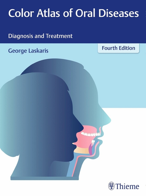 Color Atlas of Oral Diseases - George Laskaris