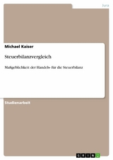 Steuerbilanzvergleich -  Michael Kaiser