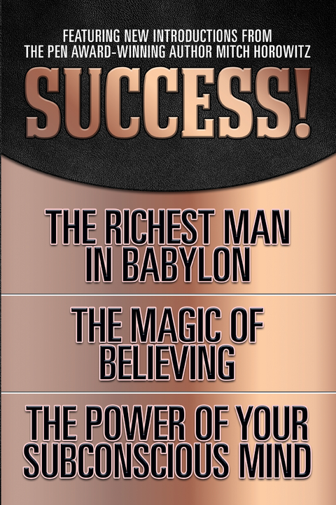 Success! (Original Classic Edition) - George S. Clason, Claude Bristol, Joseph Murphy