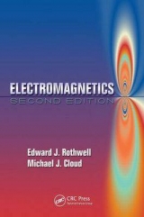 Electromagnetics, Second Edition - Rothwell, Edward J.; Cloud, Michael J.