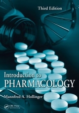 Introduction to Pharmacology - Hollinger, Mannfred A.