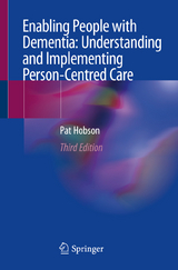 Enabling People with Dementia: Understanding and Implementing Person-Centred Care - Pat Hobson