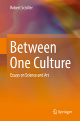 Between One Culture - Robert Schiller