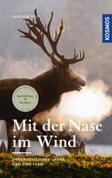 Mit der Nase im Wind - Joachim Eilts