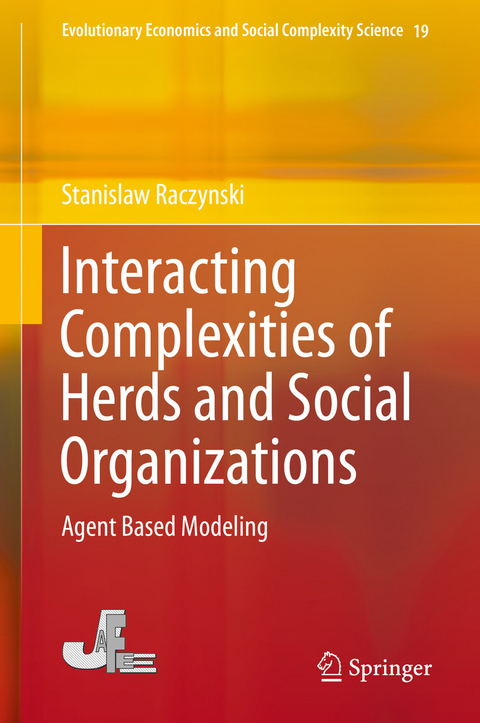 Interacting Complexities of Herds and Social Organizations - Stanislaw Raczynski