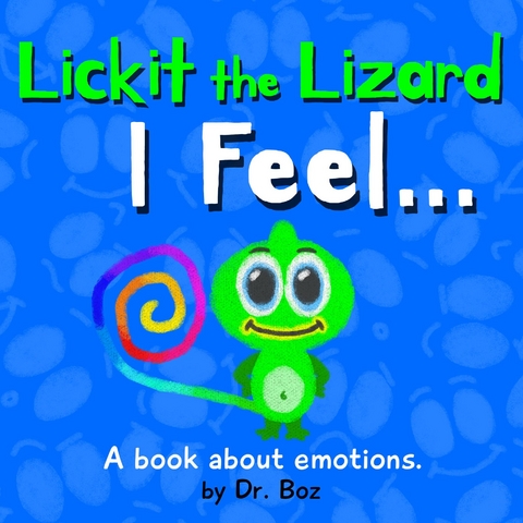 Lickit the Lizard - Dr. Boz