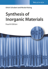 Synthesis of Inorganic Materials - Ulrich Schubert, Nicola Hüsing