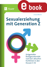 Sexualerziehung mit Generation Z - Ursula Rosen