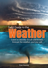 Field Guide to the Weather - Ryan Henning