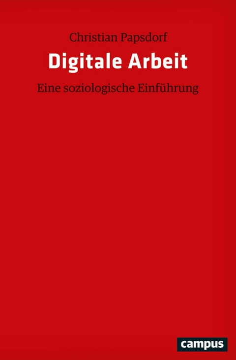 Digitale Arbeit -  Christian Papsdorf