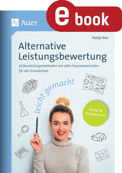 Alternative Leistungsbewertung leicht gemacht - Nadja Bee