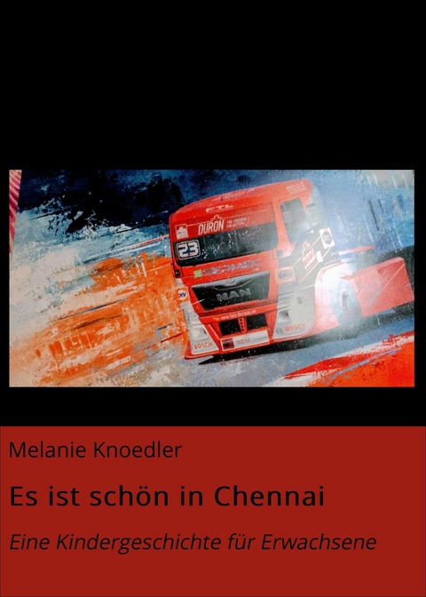 Es ist schön in Chennai - Melanie Knoedler