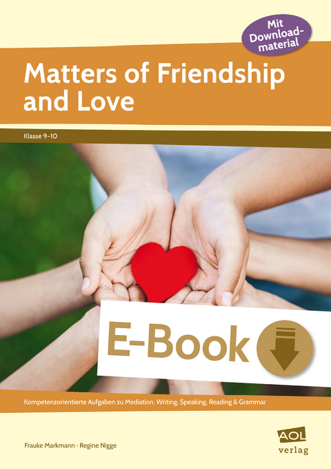 Matters of Friendship and Love - Frauke Markmann, Regine Nigge