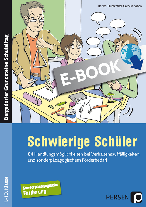 Schwierige Schüler - Förderschule -  Hartke,  Blumenthal,  Carnein,  Vrban