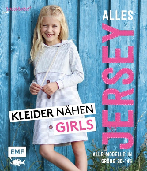 Alles Jersey – Kleider nähen Girls - Christina Edelmann