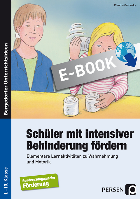 Schüler mit intensiver Behinderung fördern - Claudia Omonsky