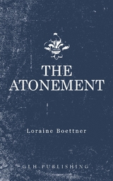 Atonement -  Loraine Boettner