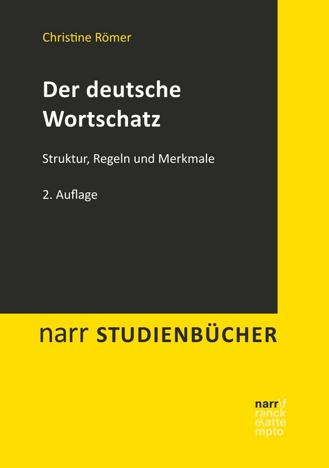 Der deutsche Wortschatz - Christine Römer