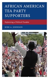 African American Tea Party Supporters -  Kirk A. Johnson