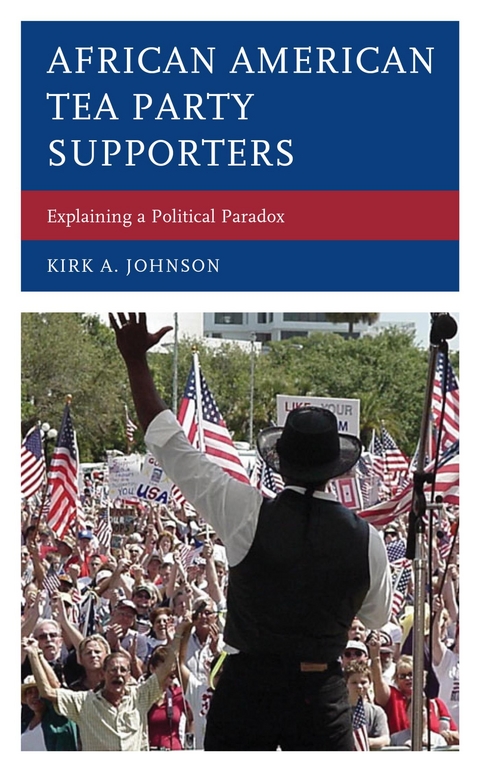 African American Tea Party Supporters -  Kirk A. Johnson