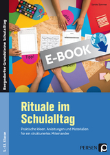 Rituale im Schulalltag - Sekundarstufe - Sandra Sommer