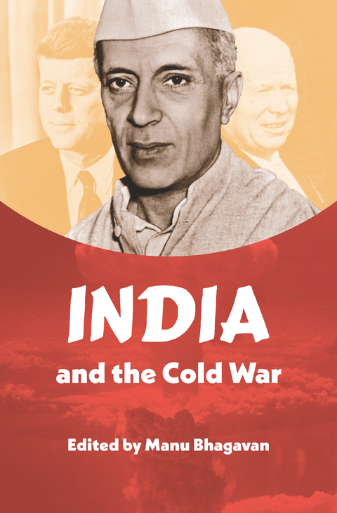 India and the Cold War - 