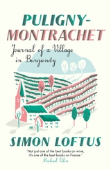 Puligny-Montrachet - Simon Loftus