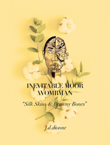 Inevitable Moor Wombman -  j.d.dionne