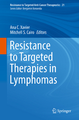 Resistance to Targeted Therapies in Lymphomas - 