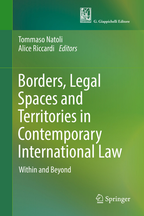 Borders, Legal Spaces and Territories in Contemporary International Law - 