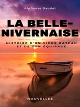 La Belle-Nivernaise - Alphonse Daudet