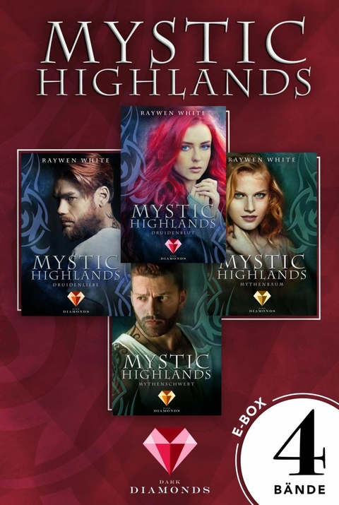 Mystic Highlands: Band 1-4 der Fantasy-Reihe im Sammelband -  Raywen White