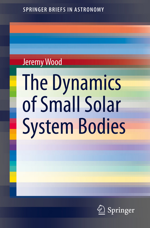 The Dynamics of Small Solar System Bodies - Jeremy Wood