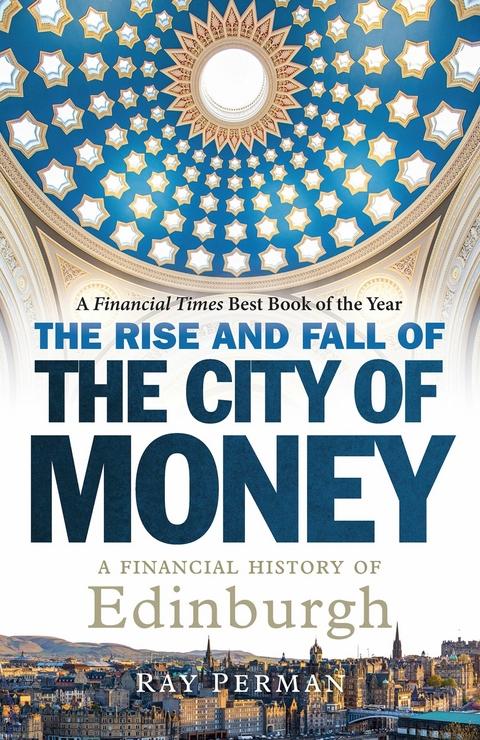 Rise and Fall of the City of Money -  Ray Perman