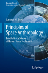 Principles of Space Anthropology - Cameron M. Smith