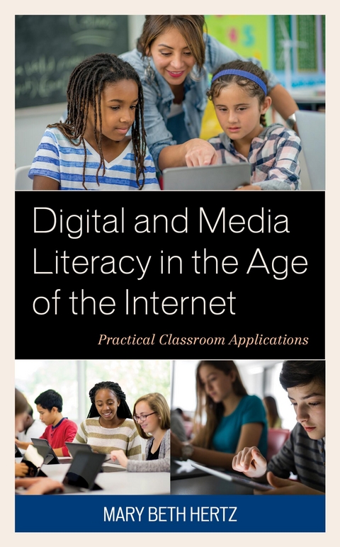 Digital and Media Literacy in the Age of the Internet -  Mary Beth Hertz