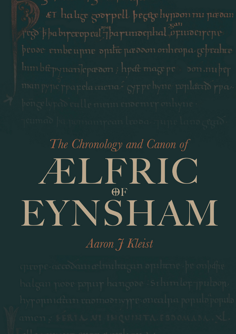 Chronology and Canon of  lfric of Eynsham -  Aaron J Kleist