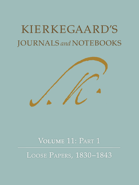 Kierkegaard's Journals and Notebooks, Volume 11, Part 1 - Søren Kierkegaard