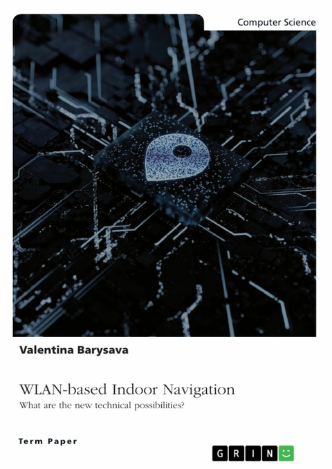 WLAN-based Indoor Navigation. What are the new technical possibilities? - Valentina Barysava