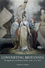 Converting Britannia -  Gareth Atkins