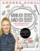 Kann ich selbst, mach ich selbst -  Andrea Sokol