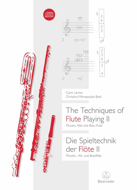 The Techniques of Flute Playing II / Die Spieltechnik der Flöte II - Carin Levine, Christina Mitropoulos-Bott