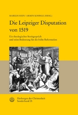 Die Leipziger Disputation von 1519 - 