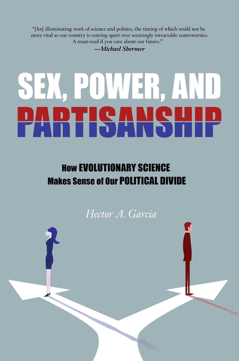 Sex, Power, and Partisanship -  Hector A. Garcia