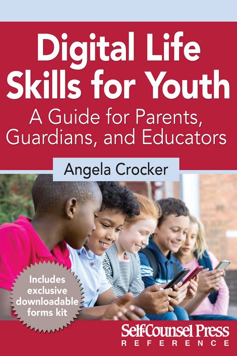 Digital Life Skills for Youth -  Angela Crocker