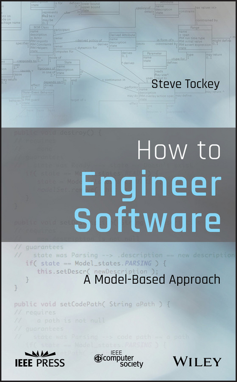 How to Engineer Software -  Steve Tockey